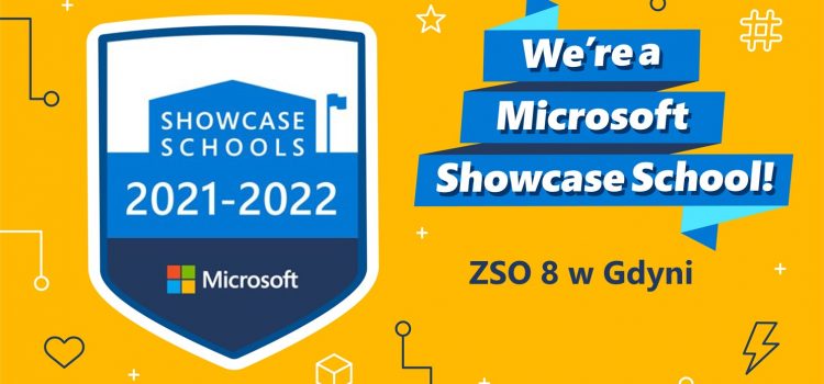 MICROSOFT SHOWCASE SCHOOL 2021/2022